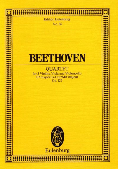 L. v. Beethoven: Quartett Es-Dur Op 127 Eulenburg Studienpar