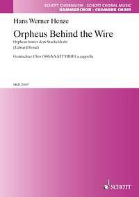 H.W. Henze: Orpheus behind the Wire