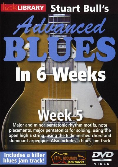 Stuart Bull's Advanced Blues In 6 Weeks - Week 5, Git (DVD)