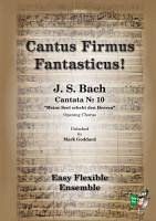 J.S. Bach: Cantus Firmus Fantasticus!, Varens (Pa+St)