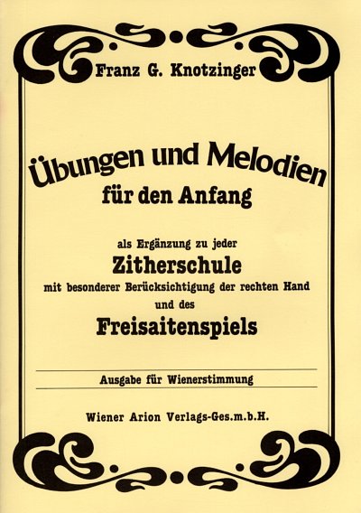 F. Knotzinger: Übungen und Melodien für den Anfang, ZithW