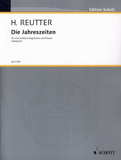H. Reutter: Die Jahreszeiten , GesMKlav