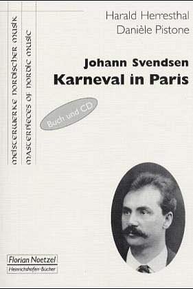 H. Herresthal : Johan Svendsen - Karneval in Paris (Bu+CD)