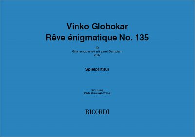 V. Globokar: Rêve énigmatique No. 135
