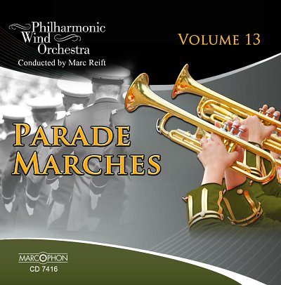 Parade Marches Vol. 13 (CD)