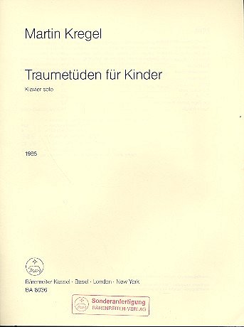 K. Martin: Traumetuden für Kinder (1985), Klav (Sppa)