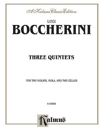L. Boccherini: Three Quintets, 2VlVla2Vc (Bu)