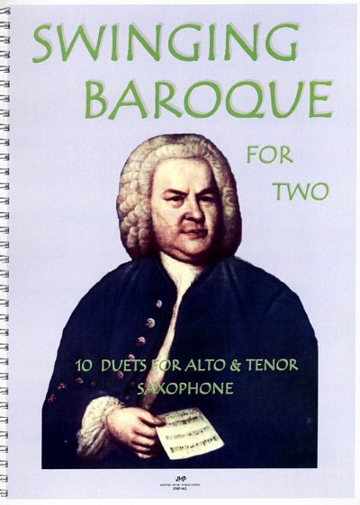R. Jasinski: SWINGING BAROQUE FOR TWO, Sax