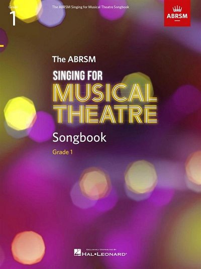Singing for Musical Theatre Songbook Grade 1, Ges