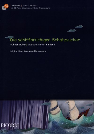 B. Meier: Die schiffbrüchigen Schatzsucher, Ges (Bu+CDr)