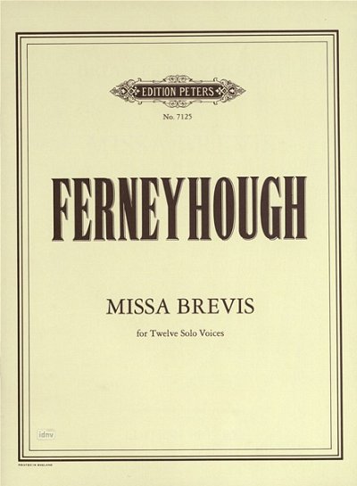 B. Ferneyhough: Missa Brevis