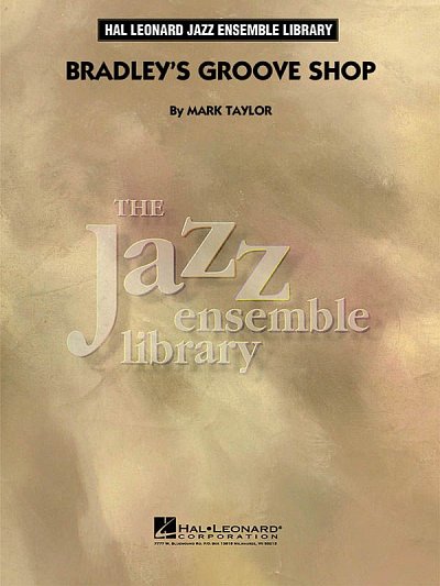 M. Taylor: Bradley'S Groove Shop , Jazzens (Part.)