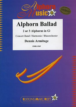 D. Armitage: Alphorn Ballad (2-3 Alphorns in Gb Solo)