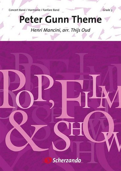 H. Mancini: Peter Gunn Theme (Pa+St)