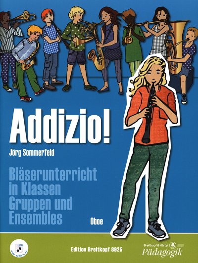 J. Sommerfeld: Addizio! - Schülerheft Oboe, Blkl/Ob