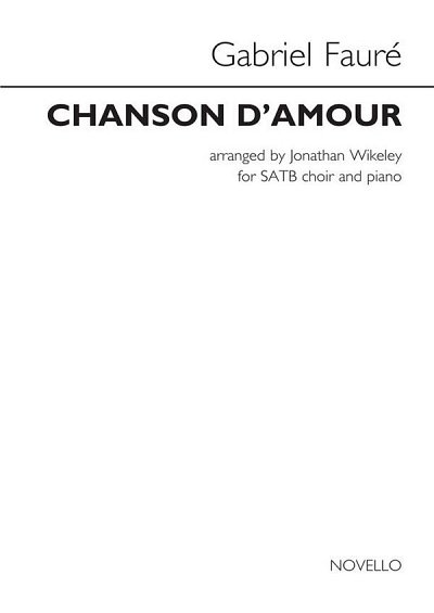 G. Fauré: Chanson D'Amour, GchKlav (Chpa)