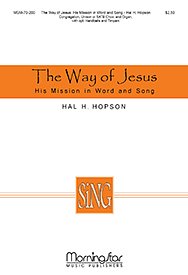 H. Hopson: The Way of Jesus: His Mission in Word and (Part.)