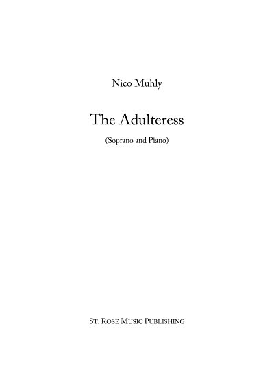 N. Muhly: The Adulteress