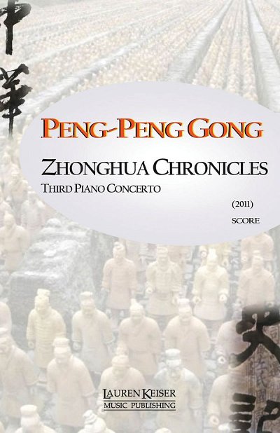 Zhonghua Chronicles: Third Piano Concerto (Part.)