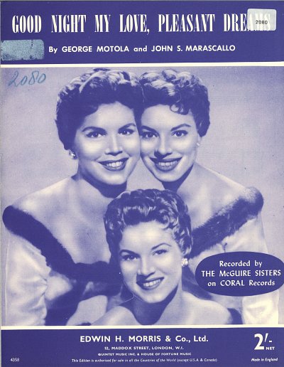 George Motola, John Marascalco, The McGuire Sisters: Goodnight My Love, Pleasant Dreams