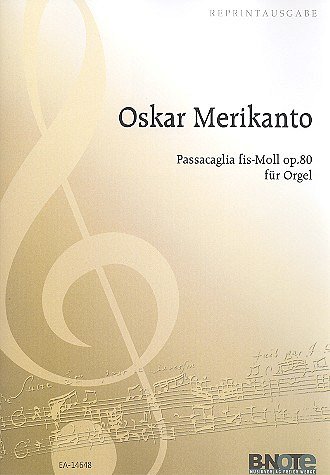 M.O. (1868-1924): Passacaglia für Orgel op.80, Org