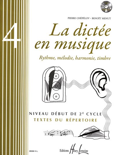 P. Chépélov: La dictée en musique Vol.4, Ges/Mel (+CD)