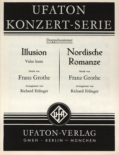 F. Grothe: Nordische Romanze-Illusion, Salono (Part.)