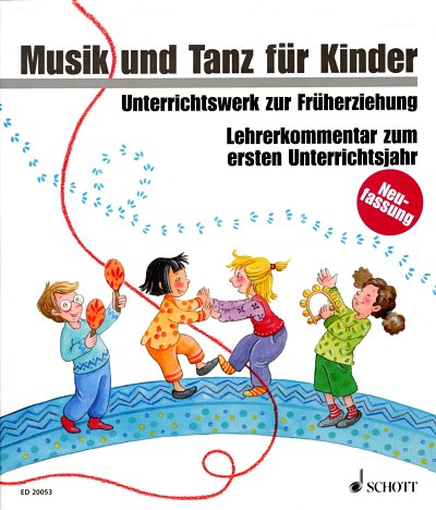 Musik und Tanz für Kinder 1, Kiga (OrdnerLehr)