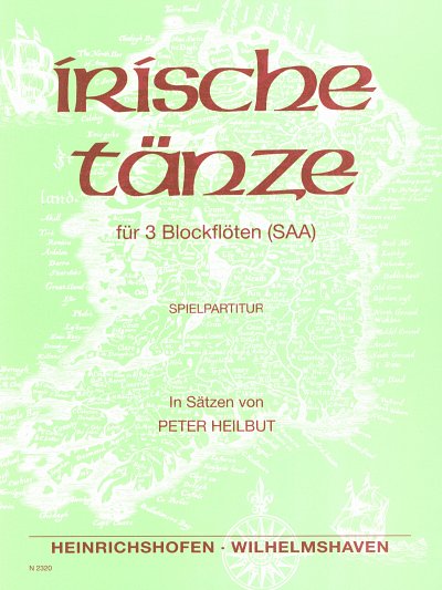 P. Heilbut: Irische Tänze, 3Blf (Sppa)