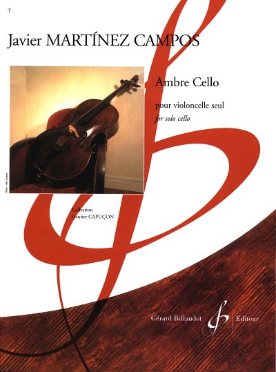 J.M. Campos: Ambre Cello, Vc