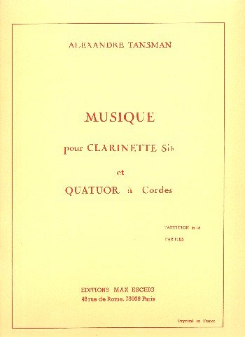 A. Tansman: Musique Cl-Quat. Pties  (Part.)