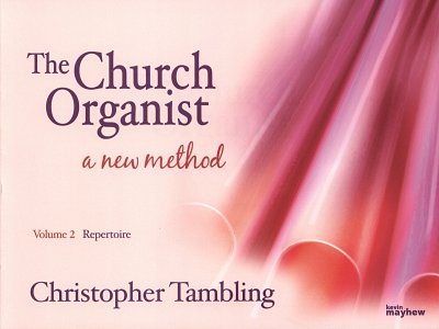 Ch. Tambling: The Church Organist - Volume 2, Org