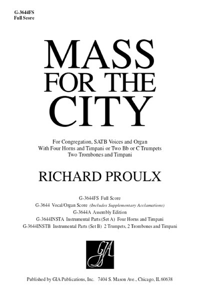R. Proulx: Mass for the City A, Ch (Stsatz)