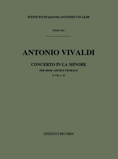 Concerto Per Oboe, Archi E BC: In La Min. Rv 463 (Part.)