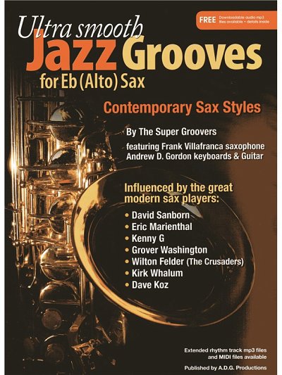 F. Villafranca: Ultra Smooth Jazz Grooves, Asax (+OnlAudio)