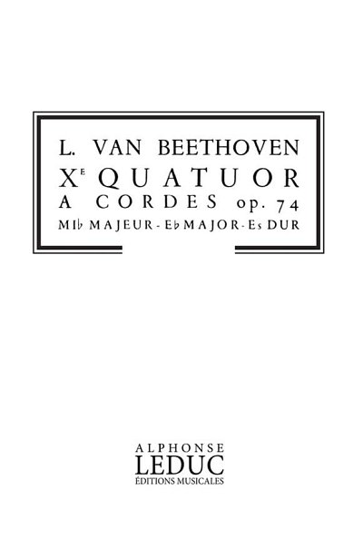 L. v. Beethoven: Quartet Op.74 in E flat ma, 2VlVaVc (Part.)