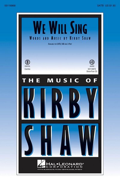 K. Shaw: We Will Sing