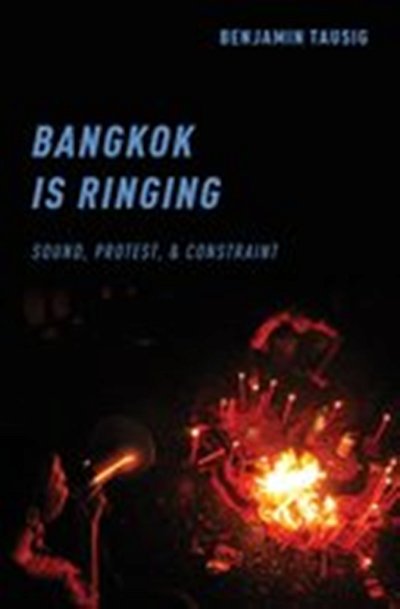Bangkok is Ringing Sound, Protest, and Constraint