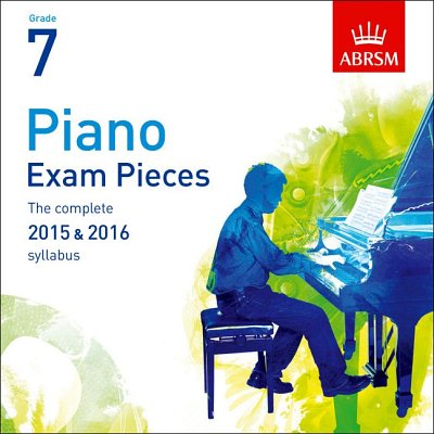 Piano Exam Pieces 2015 & 2016, Grade 7, CD, Klav (CD)