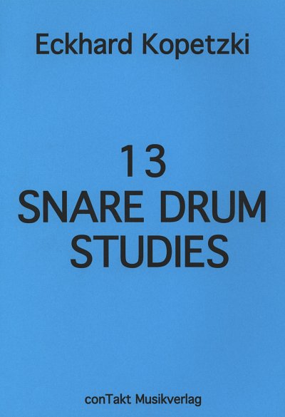 E. Kopetzki: 13 Snare Drum Studies, Kltr