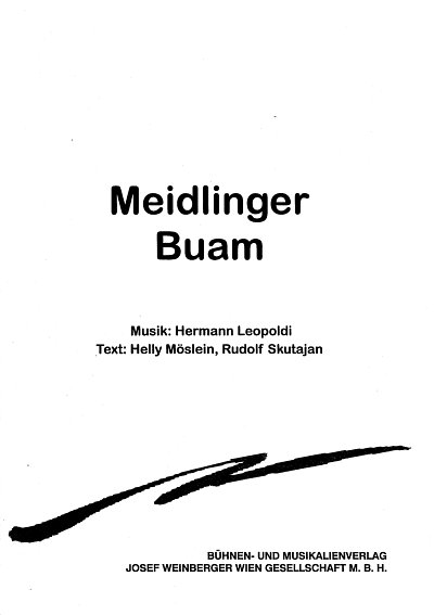 H. Leopoldi: Meidlinger Buam, Singstimme, Klavier