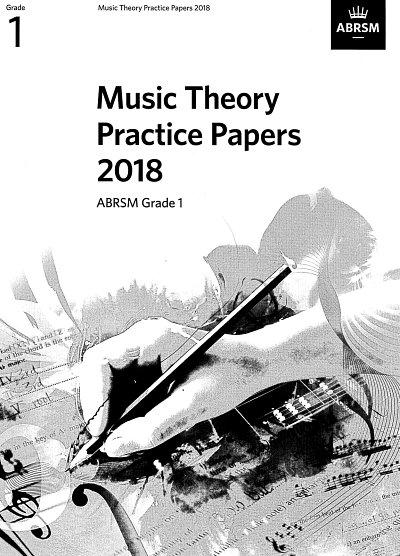 ABRSM: Music Theory Practice Papers 2018 Grade 1
