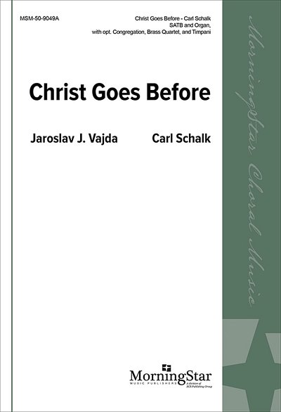 Christ Goes Before (Chpa)