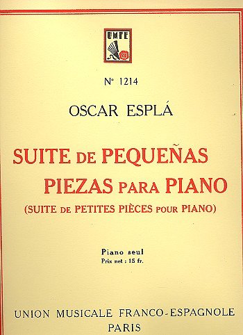 Suite De Pequenas Piezas Para Piano Piano , Klav (Part.)