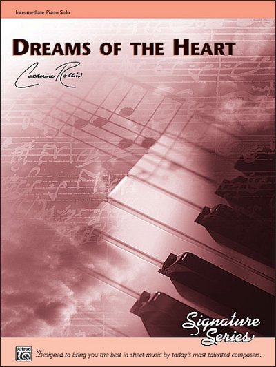 C. Rollin: Dreams Of The Heart , Klav