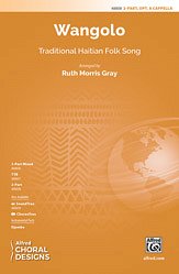 R. Ruth Morris Gray: Wangolo 2-Part, opt. a cappella
