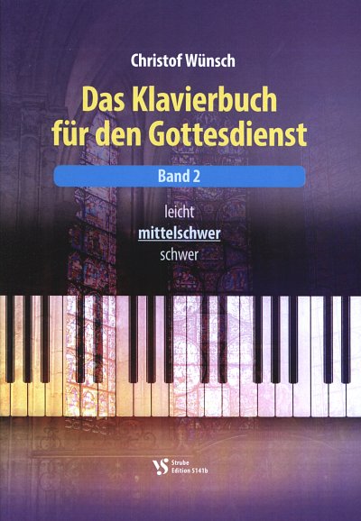 C. Wünsch: Das Klavierbuch für den Gottesdienst , Klav (+CD)