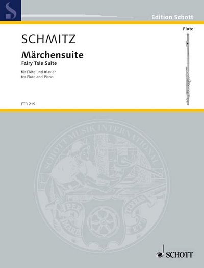 Schmitz, Günther Johannes / Schmitz, Guenther Johannes: Fairy Tale Suite
