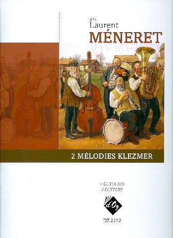 L. Méneret: 2 mélodies Klezmer
