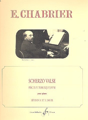 E. Chabrier: Scherzo Valse - Pieces Pittoresques N° 10